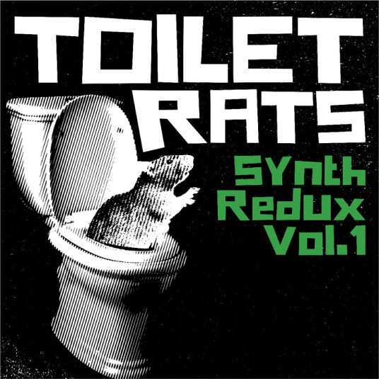 Toilet Rats Synth Redux Vol. 1 Kassett