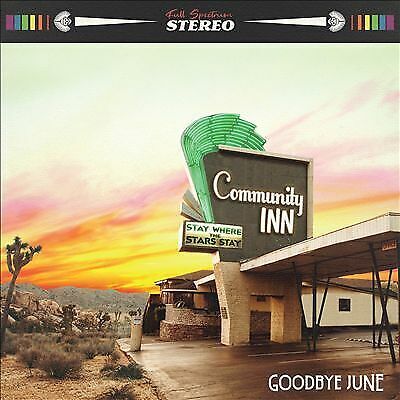 MediaTronixs Goodbye June : Community Inn CD Pre-Owned