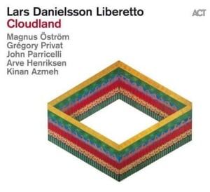 Lars Danielsson Liberetto Cloudland Lars Danielsson Liberetto Cloudland