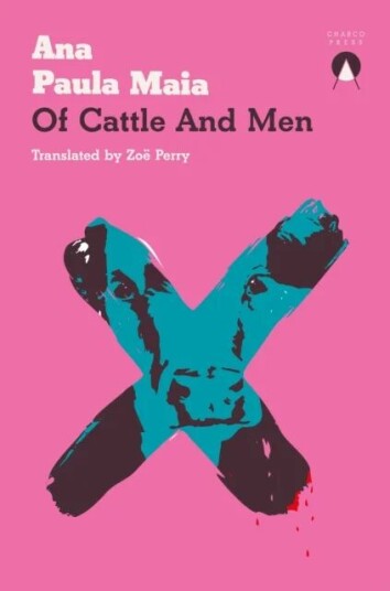 Of Cattle And Men Av Ana Paula Maia Of Cattle And Men Av Ana Paula Maia