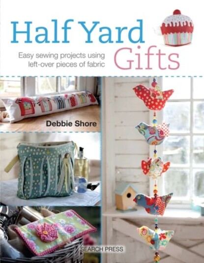 Half Yard¿ Gifts Av Debbie Shore