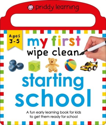 My First Wipe Clean Starting School My First Wipe Clean Starting School