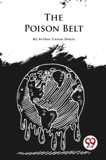 The Poison Belt The Poison Belt