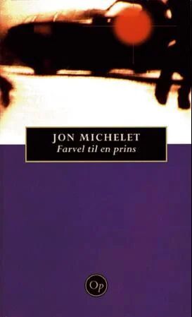 Farvel til en prins av Jon Michelet Farvel til en prins av Jon Michelet
