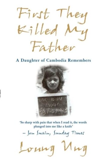 First They Killed My Father Av Loung Ung