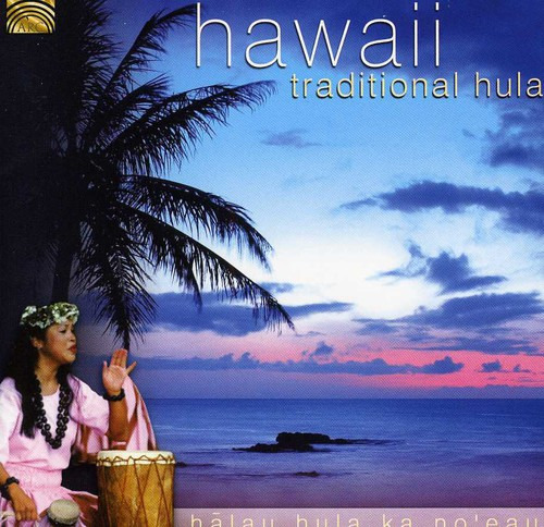 HaLau Hula Ka No'eau Hawaii: Traditional Hula CD