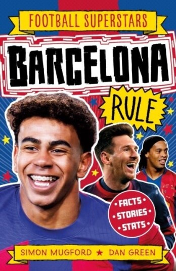 Football Superstars: Barcelona Rule Football Superstars: Barcelona Rule