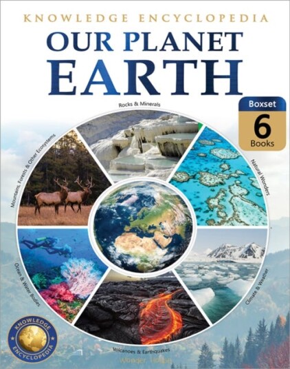 Knowledge Encyclopedia for Children  Our Planet Earth Collection of 6 Books