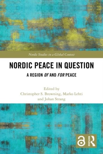 Nordic Peace in Question Nordic Peace in Question