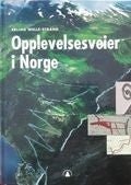Opplevelsesveier i Norge (Innbundet) Pent brukt bok