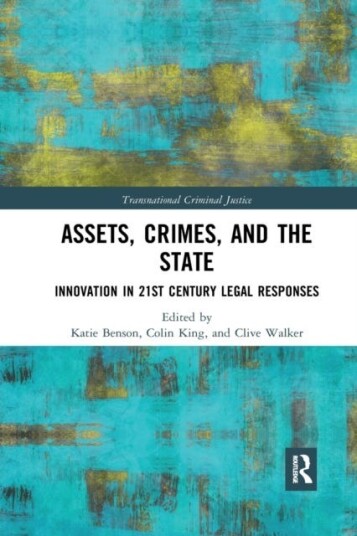 Assets, Crimes And The State