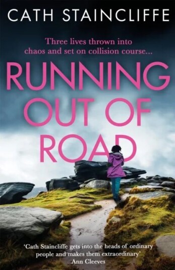Running Out Of Road Av Cath Staincliffe