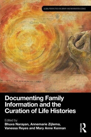 Documenting Family Information and the Curation of Life Histories