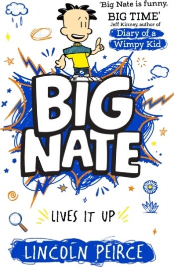 Big Nate Lives It Up