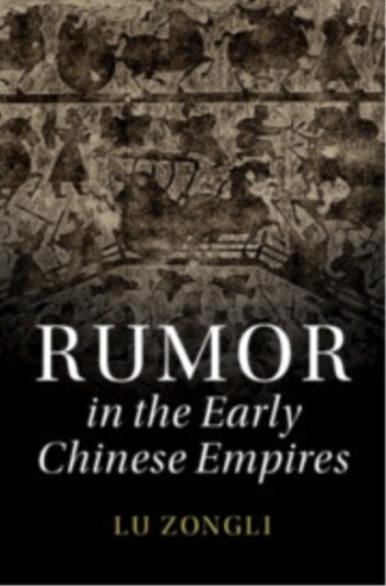 Rumor in the Early Chinese Empires