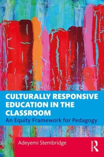 Culturally Responsive Education In The Classroom Av Adeyemi Stembridge