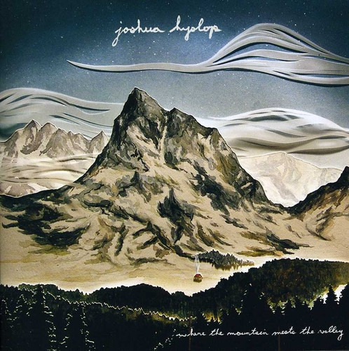 Joshua Hyslop Where The Mountain Meets The Valley CD