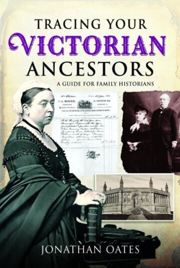 Tracing Your Victorian Ancestors Tracing Your Victorian Ancestors