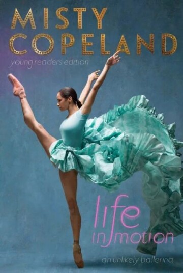 Life In Motion Av Misty Copeland