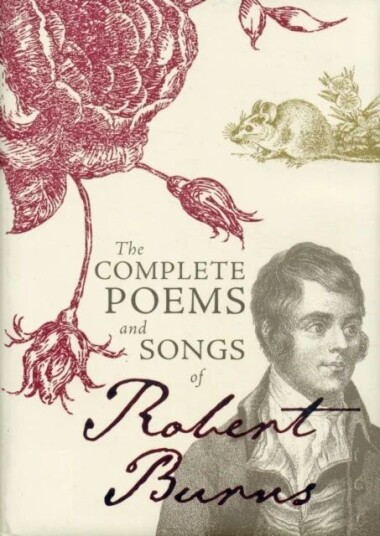 The Complete Poems And Songs Of Robert Burns Av Robert Burns The Complete Poems And Songs Of Robert Burns Av Robert Burns
