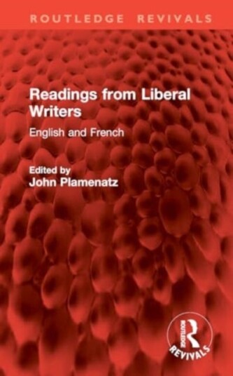 Readings from Liberal Writers English and French