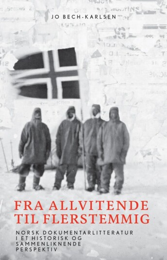 Fra Allvitende Til Flerstemmig Av Jo Bech-Karlsen