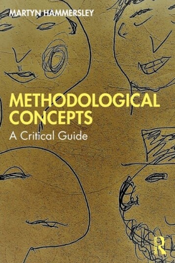 Methodological Concepts Av Martyn (The Open University Uk) Hammersley