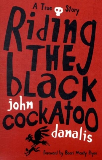 Riding The Black Cockatoo Av John Danalis