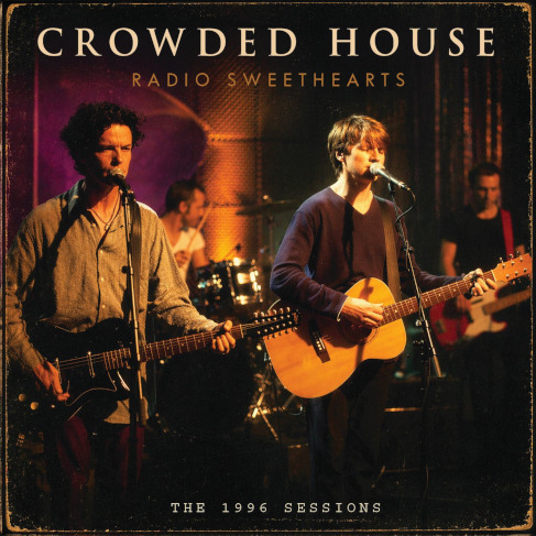 Crowded House Radio Sweethearts CD