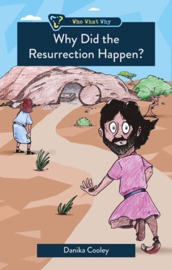 Why Did the Resurrection Happen? Why Did the Resurrection Happen?