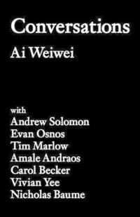 Conversations Av Ai Weiwei