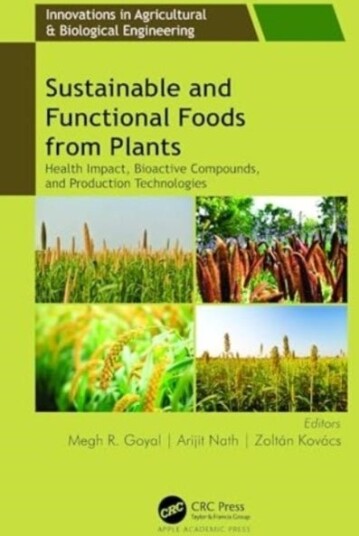 Sustainable and Functional Foods from Plants