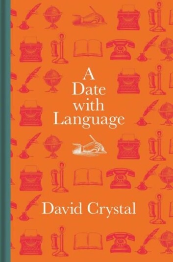 A Date With Language Av David Crystal A Date With Language Av David Crystal