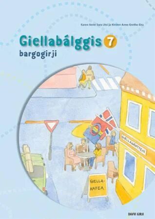 Giellabálggis 7 Av Kirsten Anne Grethe Eira, Karen Anne Sara Utsi