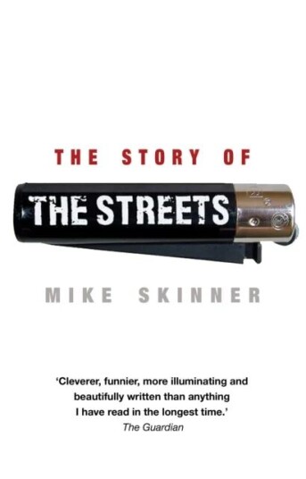 The Story Of The Streets Av Mike Skinner
