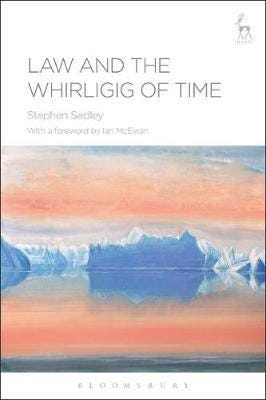 Law and the Whirligig of Time