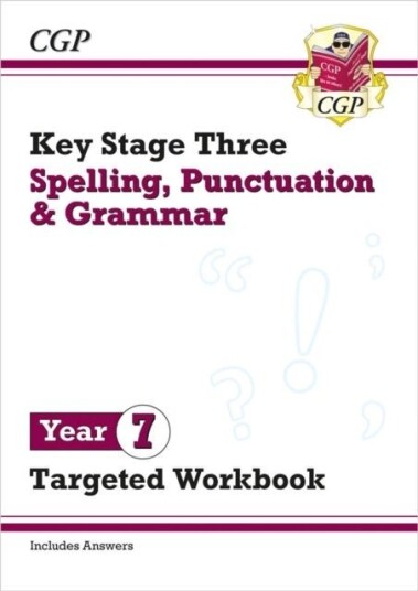 New KS3 Year 7 Spelling Punctuation and Grammar Targeted Workbook with answers