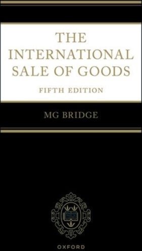 The International Sale of Goods 5e
