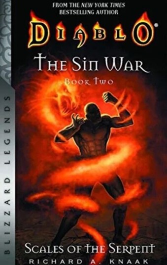 Diablo: The Sin War, Book Two: Scales Of The Serpent - Blizzard Legends Av Richard A. Knaak