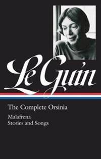 Le Guin Ursula Ursula K. Le Guin: The Complete Orsinia