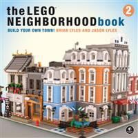 The Lego Neighborhood Book 2 Av Brian Lyles, Jason Lyles The Lego Neighborhood Book 2 Av Brian Lyles, Jason Lyles