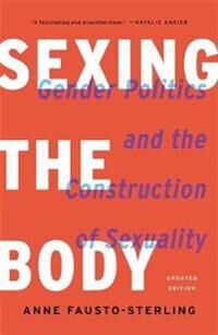Sexing The Body (Revised) Av Anne Fausto-Sterling