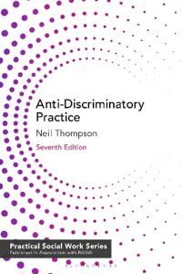 Anti-Discriminatory Practice Av Neil (Avenue Consulting Ltd Uk) Thompson