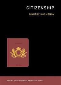 Citizenship Av Dimitry (Chair In Eu Constitutional Law University Of Groningen) Kochenov