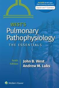 West'S Pulmonary Pathophysiology Av John B. Md Phd Dsc West, Andrew M. Luks
