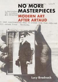 No More Masterpieces Av Lucy Bradnock