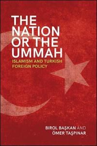 Baskan Birol The Nation or the Ummah