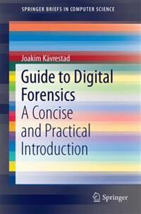 Kävrestad Joakim Guide to Digital Forensics
