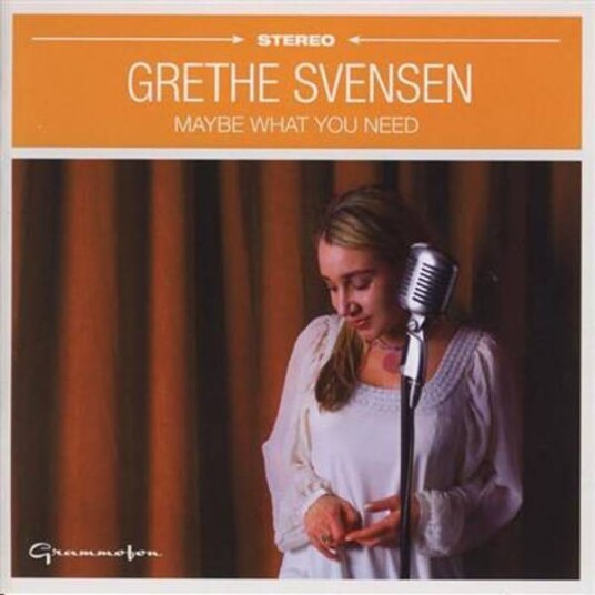 Grethe Svensen Maybe What You Need CD