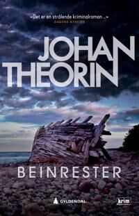 Theorin Johan Beinrester - Roman fra Gyldendal Norsk Forlag